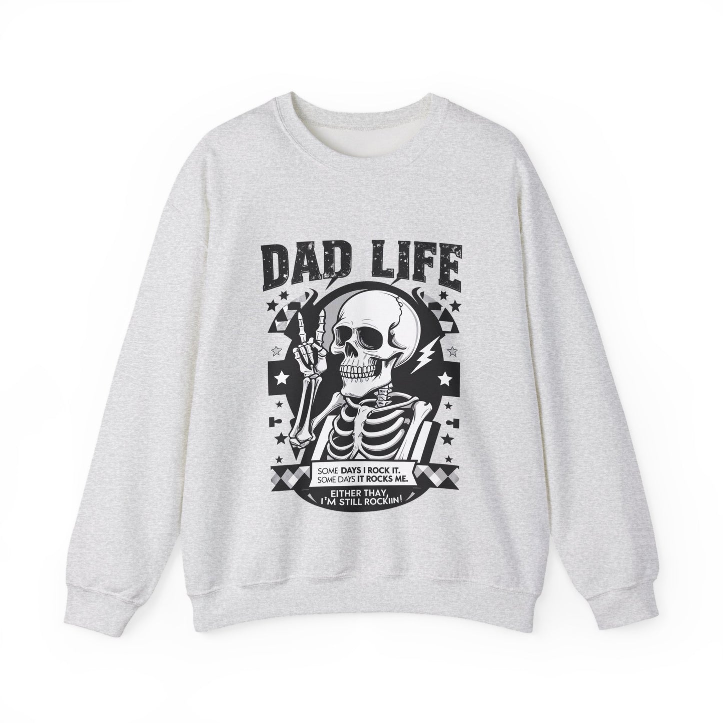 Dad Life Skeleton Crewneck Sweatshirt — Funny Retro Skull Fatherhood Pullover